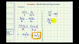 Ex 1 Dividing Rational Expressions  Monomials [upl. by Sedinoel]