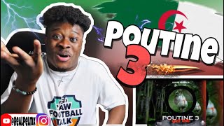 Didine Kalash  POUTINE 3 He Went Crazy 🤯🔥🇩🇿 REACTION [upl. by Margaretta593]