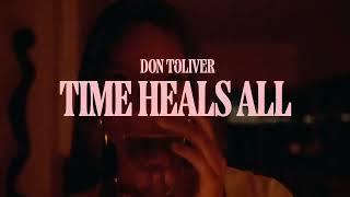 Don Toliver  Time Heals All feat Travis Scott Remix [upl. by Atnima354]