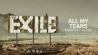 Still by Crowder of The Exile Albumpart 2CrowderBuddy Miller All My Tears Official videokaraoke [upl. by Freddi112]