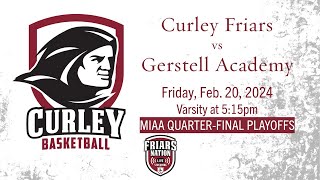 Curley Basketball vs Gerstell MIAA QUARTERFINAL PLAYOFF [upl. by Hazeefah333]