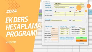 EK DERS HESAPLAMA PROGRAMI EXCEL VBA  2024 GÜNCEL [upl. by Nolie46]