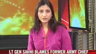 Lt Gen Sahni blames former Army chief [upl. by Solon]