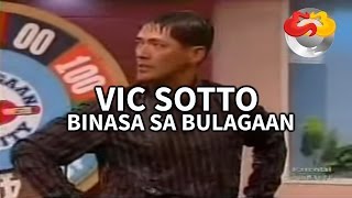 Vic Sotto Binasa sa Bulagaan [upl. by Nosnarb]