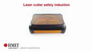 RMIT Makerspace Laser Cutter safety induction [upl. by Leizar]