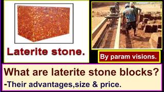 What are laterite stone blocks  Their advantages price amp size [upl. by Ahsenor]