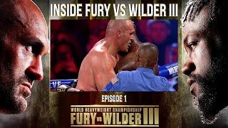 Inside Fury Wilder III Episode 1  Part Two [upl. by Zullo]