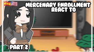 Mercenary enrollment react to tiktok  Part 2  🇪🇦🇱🇷 [upl. by Suiradal]