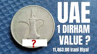 UAE 1 Dirham Coin Value  United Arab Emirates Old 1 Dirham Coin Value In India  NumisMan [upl. by Ettennaj]