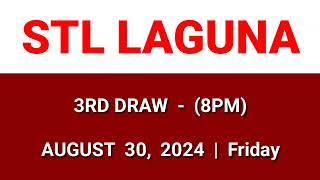 STL LAGUNA 3rd draw result today 8PM draw evening result Philippines August 30 2024 Friday [upl. by Nirek]