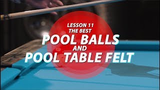 Billiard Tutorial The best balls amp pool table felts [upl. by Etz377]