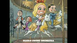 Diablo Swing Orchestra  Bedlam Sticks [upl. by Oynotna]