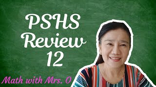 PHILIPPINE SCIENCE HIGH SCHOOL REVIEW 12 [upl. by Maurer]