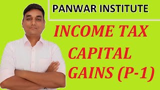 Income tax Income under the head Capital Gains [upl. by Names333]