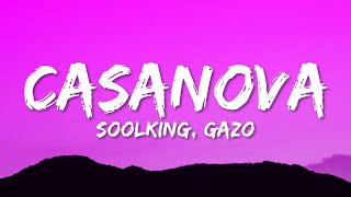 Soolking  Casanova ParolesLyrics ft Gazo [upl. by Gearalt11]