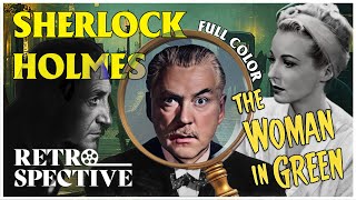 Sherlock Holmes Solves The Woman in Green 1945  Full Color Basil Rathbone Movie  Retrospective [upl. by Kendrah]