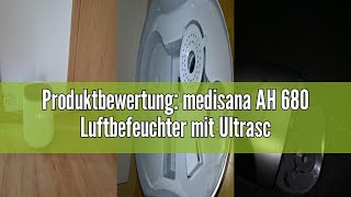 Produktbewertung medisana AH 680 Luftbefeuchter mit Ultraschall Vernebler mit Timerfunktion für Sc [upl. by Airehc874]