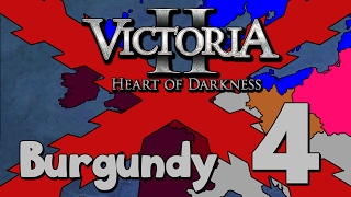 Victoria 2 Divergences of Darkness  Burgundy  Part 4 The Accidental War [upl. by Hedve]