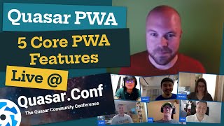 Quasar PWA Integrating 5 Core PWA Features  Live  QuasarConf 2020 [upl. by Lowry]