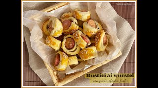 Rustici ai wurstel con pasta sfoglia furba [upl. by Isabelle596]