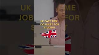 UK Part Time Job Rules For Students codefotechacademy trending uk parttimejob [upl. by Oringa]