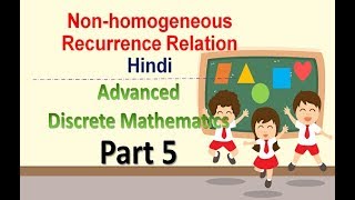 Nonhomogeneous Recurrence RelationHindi  Advanced Discrete Mathematics  Part 3  MCS033 [upl. by Emlynne42]