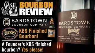 Bardstown Bourbon Company Founders Brewing KBS Finished Bourbon Review [upl. by Atires847]