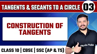 TANGENTS amp SECANTS TO A CIRCLE 03  Construction of Tangents  Class 10th  CBSE  SSC AP amp TS [upl. by Hite]