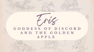 Eris Goddess of Discord and the Golden Apple  Greek Mythology [upl. by Nowaj]