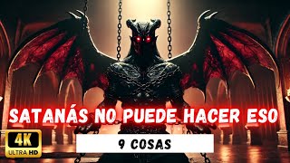 9 cosas que Satanás NO PUEDE hacer y que te sorprenderán  Las Historias De la Biblia [upl. by Ennayoj]