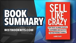 Sell Like Crazy  Sabri Suby  Book Summary [upl. by Pessa]