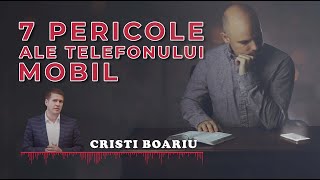 Cristi Boariu  7 pericole ale telefonului mobil [upl. by Annaxor116]