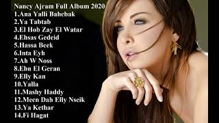 Nancy Ajram Best Arabic Songs 2020 Full Album [upl. by Aja741]