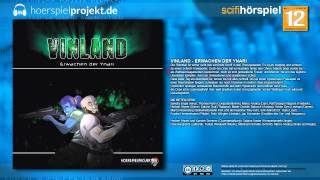 Vinland  Das Erwachen der Ynari Science Fiction  Hörspiel  Hörbuch  Komplett Einzelhörspiel [upl. by Llenrup]