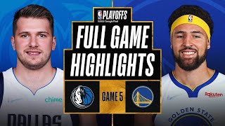 Golden State Warriors vs Dallas Mavericks Full Game 5 Highlights  2022 NBA Playoffs [upl. by Etnod]