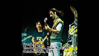 Frank Zappa  1978 10 27 Late  The Palladium New York NY [upl. by Harraf]