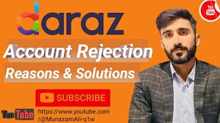 Daraz Seller Account Rejection Reasons and solutions [upl. by Okimat]