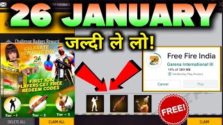 26 January🇮🇳  Free Fire India Free Rewards 🤩  free fire redeem code l🔥  Free Fire Update Events 🤩 [upl. by Ardith]