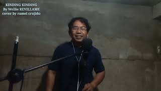 KINDING KINDING  By Wellie Revillame cover by ramel crujido [upl. by Harraf]