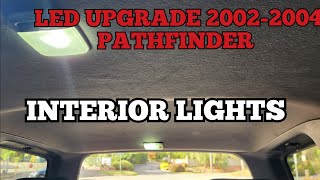 LED UPGRADE 20022004 PATHFINDER Interior Dome Lights [upl. by Gnof]