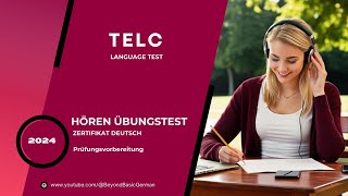 TELC B1 ZERTIFIKAT HÖREN 2024 Modelltest 10 [upl. by Ahsead]