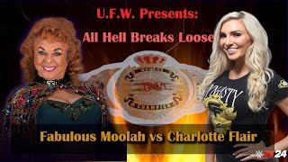 UFW  Fabulous Moolah vs Charlotte Flair  TNA title on the line wwc tnawrestling wwe2k24 [upl. by Reinhard195]