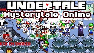 UNDERTALE ONLINE  MYSTERYTALE ONLINE  Lets play together [upl. by Roley]