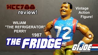 HCC788  1987 THE FRIDGE  William quotRefrigeratorquot Perry  Vintage GI Joe toy [upl. by Frissell]