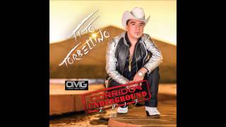 TITO TORBELLINO  MONCHIS CORDINANDO  CORRIDOS UNDERGROUND 2013  EXCLUSIVO [upl. by Martreb861]