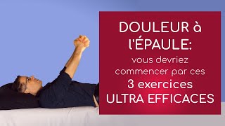 Douleur à l’ épaule  vous devriez commencer par ces 3 exercices ultra efficaces [upl. by Nador]