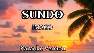 Sundo  Imago Karaoke Version [upl. by Thetisa]