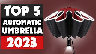 Best Automatic Folding Umbrella The Only 5 You Should Consider Today [upl. by Yor]