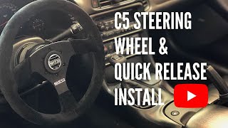 C5 corvette steering wheel amp quick release install [upl. by Lorenza961]