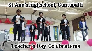 Teachers Day Celebrations StAnns Highschool Guntupalli [upl. by Ellehcor]